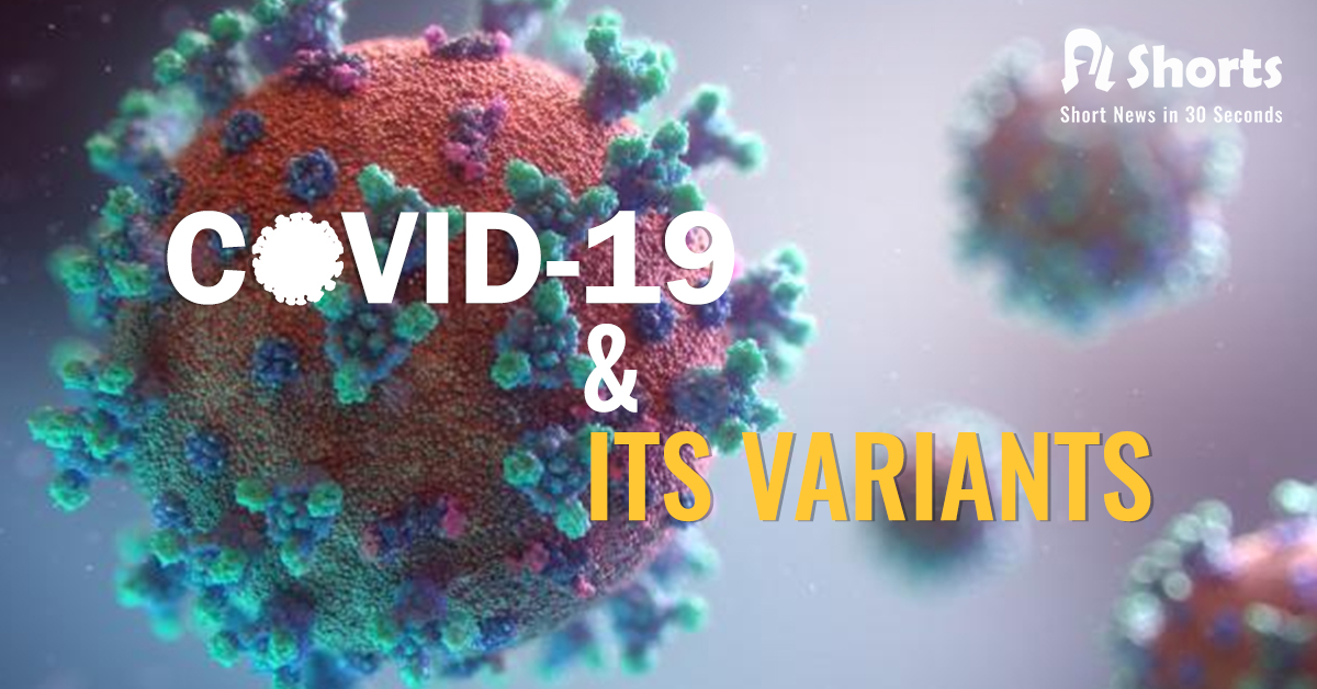 COVID-19 Variants Classifications and Definitions